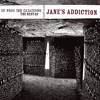 Zahraniční hudba Up from the Catacombs: The Best of Jane's Addiction - Jane's Addiction [CD] (Digipack)