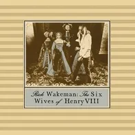 Six Wives of Henry VIII - Rick Wakeman [CD]