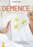 Demence: Trpělivá péče a pomoc -…