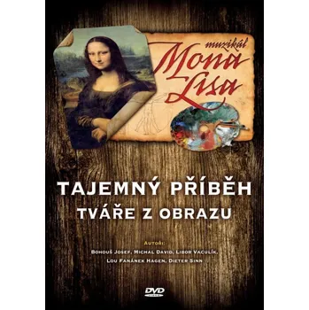 DVD film DVD Muzikál Mona Lisa: Tajemný příběh tváře z obrazu (2009)