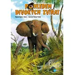 Pohledem divokých zvířat - Dagmar…