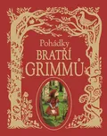 Pohádky bratří Grimmů - Jacob a Wilhelm…