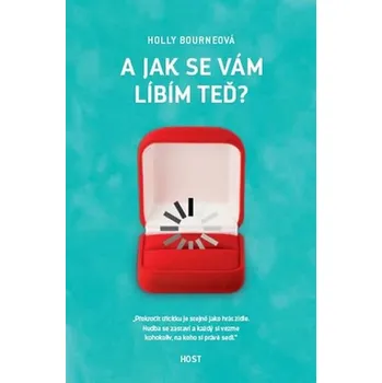 A jak se vám líbím teď? - Holly Bourne (2019, pevná bez přebalu lesklá)