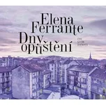 Dny opuštění - Elena Ferrante (čte…