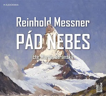 Pád nebes - Reinhold  Messner (čte Martin Stránský) [CDmp3]