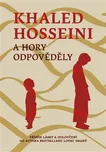 A hory odpověděly - Khaled Hosseini…