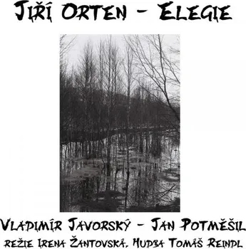 Elegie - Jiří Orten (čte Jan Potměšil a Vladimír Javorský) [CDmp3]
