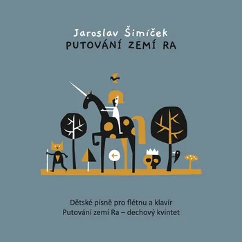 Česká hudba Jaroslav Šimíček: Putování zemí Ra - David Fárek, Jakub Dvořáček [CD]