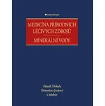 Medicína přírodních léčivých zdrojů:…