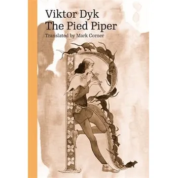The Pied Piper - Viktor Dyk (2018,…