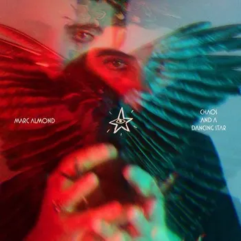 Zahraniční hudba Marc Almond - Chaos And A Dancing Star (CD, 4050538559491)