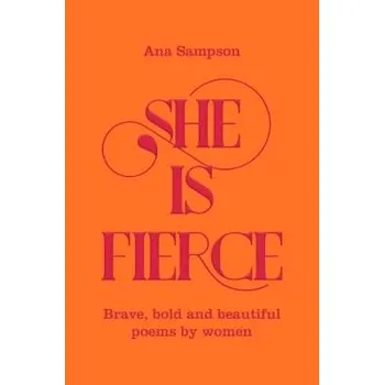 Cizojazyčná kniha She is Fierce - Sampson, Ana