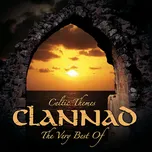 Celtic Themes: The Very Best Of Clannad…