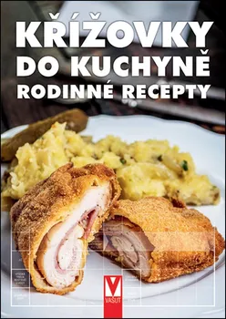 Kniha Křížovky do kuchyně: Rodinné recepty - Vašut (2018, brožovaná)