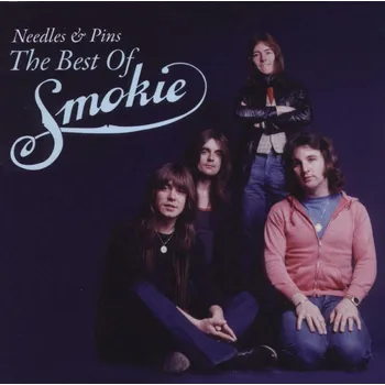 Needles & Pins: The Best of - Smokie…