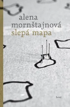 Slepá mapa - Alena Mornštajnová (2018, brožovaná)