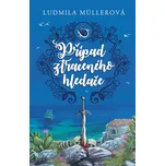 Případ ztraceného hledače - Ludmila…