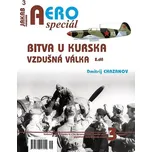 AEROspeciál 3 - Bitva u Kurska: Vzdušná…