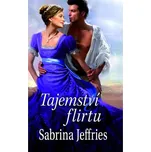 Tajemství flirtu - Sabrina Jeffries…