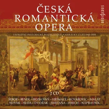 Česká hudba Česká romantická opera - Various [2CD]