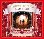 Sněhová sestřička - Maja Lunde (čte…