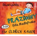 Prázdniny Billa Madlafouska - David…