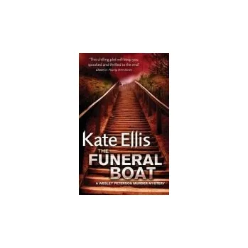 Funeral Boat - Ellis, Kate