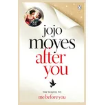 After You - Jojo Moyes (2016, brožovaná bez přebalu lesklá)