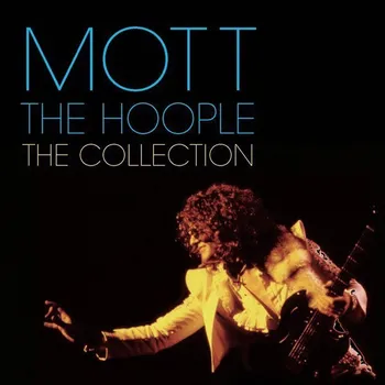 Zahraniční hudba The Collection - Mott The Hoople [CD]