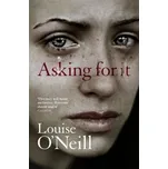 Asking for It - Louise O´Neill (2016,…