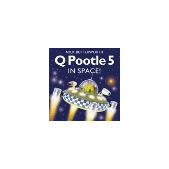 Cizí jazyk Q Pootle 5 in Space - Butterworth, Nick