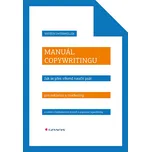 Manuál copywritingu: Jak se přes víkend…