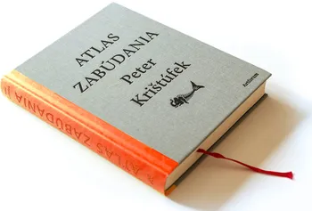Cizojazyčná kniha Atlas zabúdania - Peter Krištúfek (2013, pevná bez přebalu lesklá)