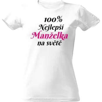 Dámské tričko Tričko s potiskem Nejlepší Manželka na světě dámské