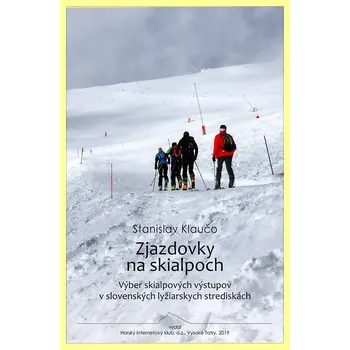 Zjazdovky na skialpoch (skialp průvodce)