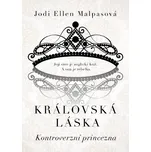 Královská láska: Kontroverzní princezna…