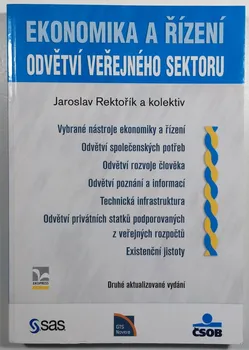 Ekonomika a řízení odvětví veřejného sektoru - J. Rektořík a kol. (2007, brožovaná, 2. vydání)