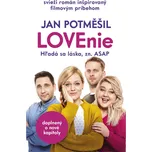 Lovenie: Hľadá sa láska, zn. ASAP - Jan Potměšil (2020, brožovaná bez přebalu lesklá)