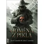 Odměna z pekla - Joe R. Lansdale, Joe…