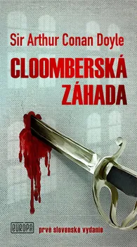 Cloomberská záhada - Arthur Conan Doyle (2019, pevná s přebalem lesklá)