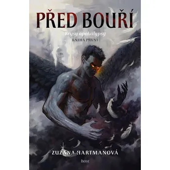 Před bouří: Krysy apokalypsy 1 - Zuzana Hartmanová (2020, pevná bez přebalu lesklá)