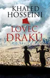 Lovec draků - Khaled Hosseini (2016,…