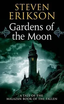 Cizojazyčná kniha Gardens of the Moon - Steven Erikson (2005, brožovaná bez přebalu matná)