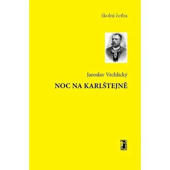 Kniha Noc na Karlštejně - Jaroslav Vrchlický (E-Kniha)