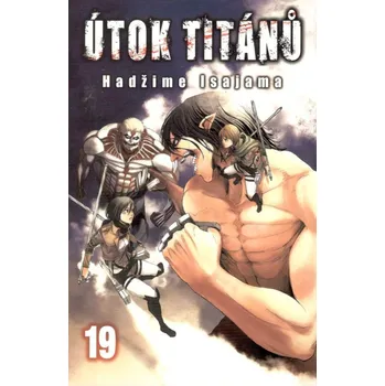 Útok titánů 19 - Hadžime Isajama (2019, brožovaná bez přebalu lesklá)
