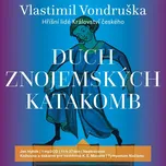 Duch znojemských katakomb - Vlastimil…