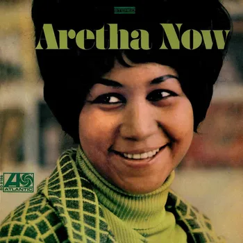 Zahraniční hudba Aretha Now - Aretha Franklin [CD]
