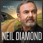 Melody Road - Neil Diamond [CD]