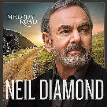 Zahraniční hudba Melody Road - Neil Diamond [CD]