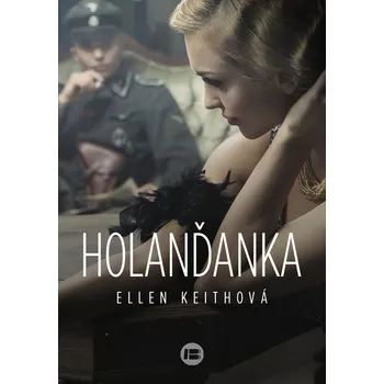 Holanďanka - Ellen Keithová (2018, pevná)